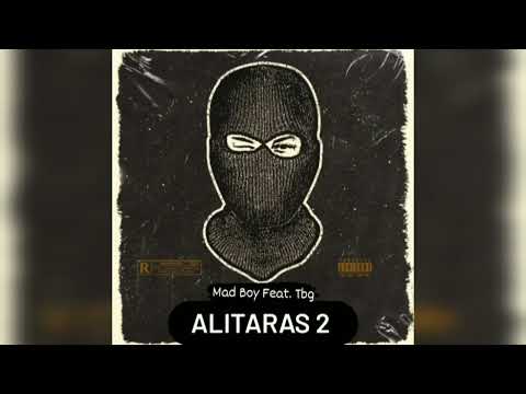 Mad Boy Feat. Tbg - Alitaras 2 (Official Audio)
