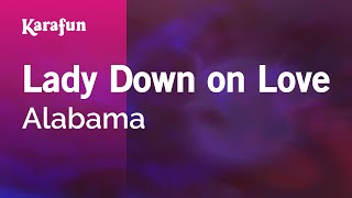 Karaoke Lady Down on Love - Alabama *