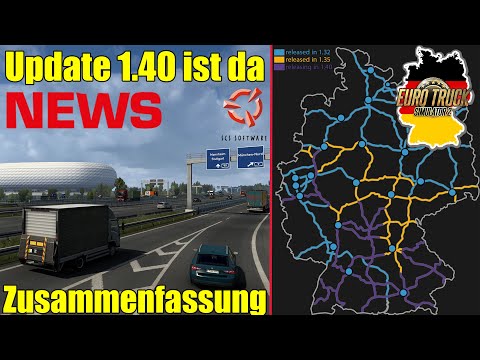 ETS2 NEWS 🚨 Update 1.40 ist da - Zusammenfassung I ETS2 NEW TRUCK 2021