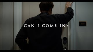 Can I Come In? - Director's Cut