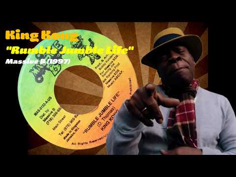 King Kong - Rumble Jumble Life (Massive B) 1997