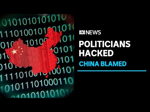Six Australian MPs targeted in Chinese-affiliated hacking campaign | ABC News