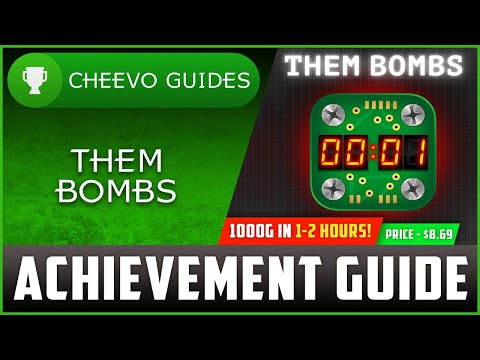 Them Bombs — Руководство по достижениям и трофеям (Xbox/PS4) **1000G ЗА 1–2 ЧАСА**