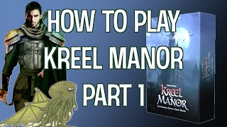 How to Play Kreel Manor Part 1: Components & Setup + GIVEAWAY!!
