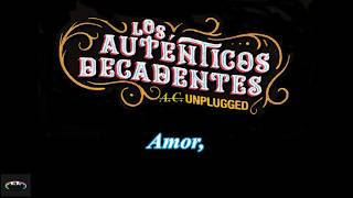 Amor - ( letra ) -  Los Auténticos Decadentes -  Mon Laferte