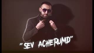 Radik - Sev Acherumd (2024)