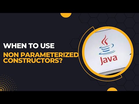 Non Parameterized Constructor In Java