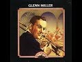 Glenn Miller -The Lady's In Love