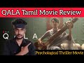 Qala 2022 New Tamil Dubbed Movie Review by CriticsMohan | Netflix | Qala Review | Qala Movie Review