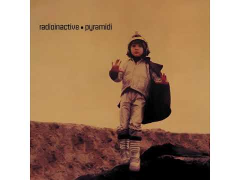 Radioinactive – Pyramidi Bonus Disc (2001)