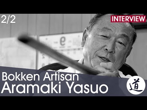 Aramaki Yasuo - Bokken Manufacture 3rd Generation Craftsman [Interview part 2/2 - EN/FR/JA]