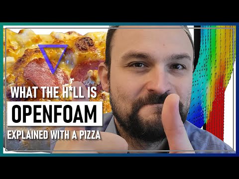 What the h*ll is OpenFOAM? Explained with a PIZZA!