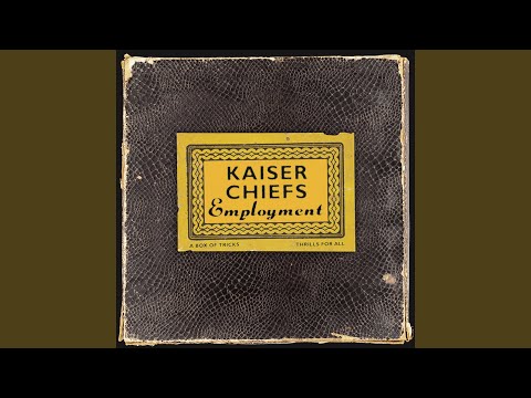 download lagu mp3 mp4 Kaiser Chiefs Lyrics I Predict A Riot, download lagu Kaiser Chiefs Lyrics I Predict A Riot gratis, unduh video klip Kaiser Chiefs Lyrics I Predict A Riot