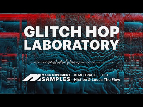 Glitch Hop Laboratory