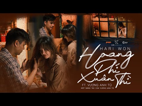 Hoang phí xuân thì - Hari Won