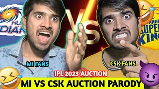IPL 2023 AUCTION PARODY | MI VS CSK