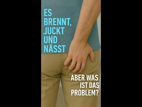 Wie du Analbeschwerden wie Juckreiz, Schmerzen oder Blutungen erkennst und wirkungsvoll behandelst