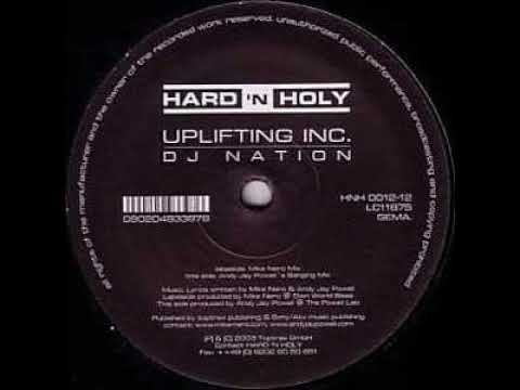 Uplifting Inc. – DJ Nation (Andy Jay Powell's Banging Mix)-2003