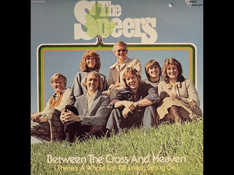 The Speers – Between The Cross And Heaven (1976)