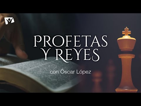 03 🎙 PROFETAS Y REYES - El orgullo de la prosperidad