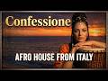 Yana Siayna - Confessione (Afro House from Italy)