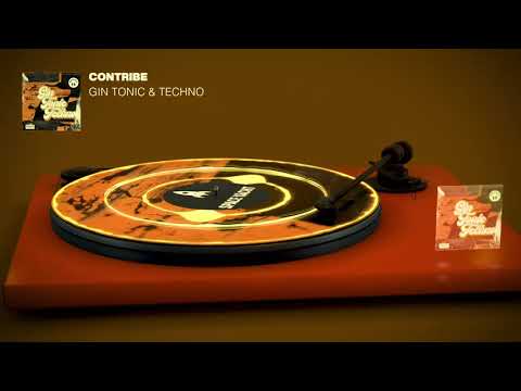 Contribe - Gin Tonic & Techno