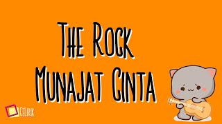 Download lagu The Rock - Munajat Cinta (Lyric Video) mp3