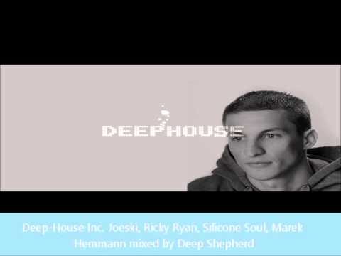 Deep Shepherd - Deep & House Mix inc. Joeski, Marek Hermmann ...