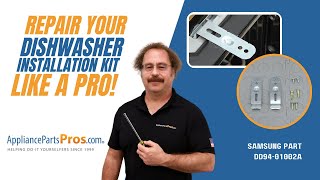 How to Replace Samsung Dishwasher Installation Kit DD94-01002A