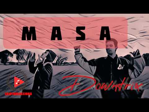 Downtrix - Masa - subtitulado. #merlo #masa