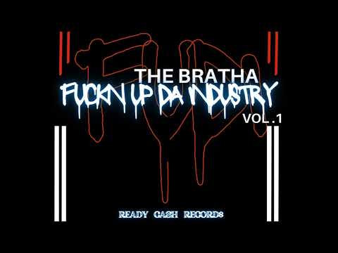 The Bratha - I'm Thug Remix (Audio) #FUDI ‎@READYCASHRECORDS 