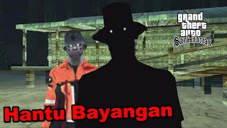 Download lagu Hantu Bayangan - GTA San Andreas Dyom mp3