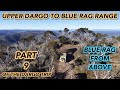 Upper Dargo To Blue Rag Range Track Part Nine In The Dargo Trip Series Blue Rag From Above