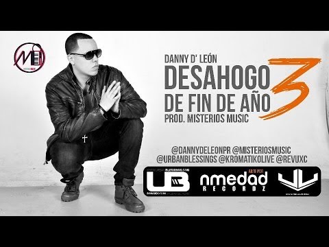 Danny D' Leon - Desahogo De Fin De Año Parte 1,2,3