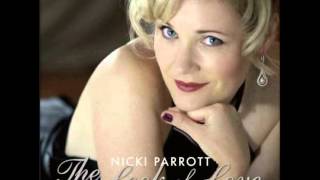 Nicki Parrott - The Man That Got Away