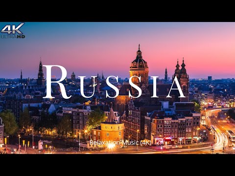 FLYING OVER RUSSIA 4K | AMAZING Beautiful Nature & Relaxing Music