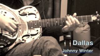 Dallas (Johnny Winter)