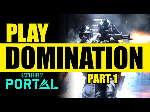 Play Domination on Battlefield 2042 [Part 1] - Battlefield Portal Rules Editor