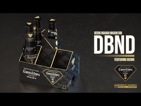 Video thumbnail for DBND (Derbi Bghani Nkoune Dib)