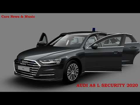 2020 Audi A8 L Security Armored Luxury Sedan With S8 Power | Cars News & Music