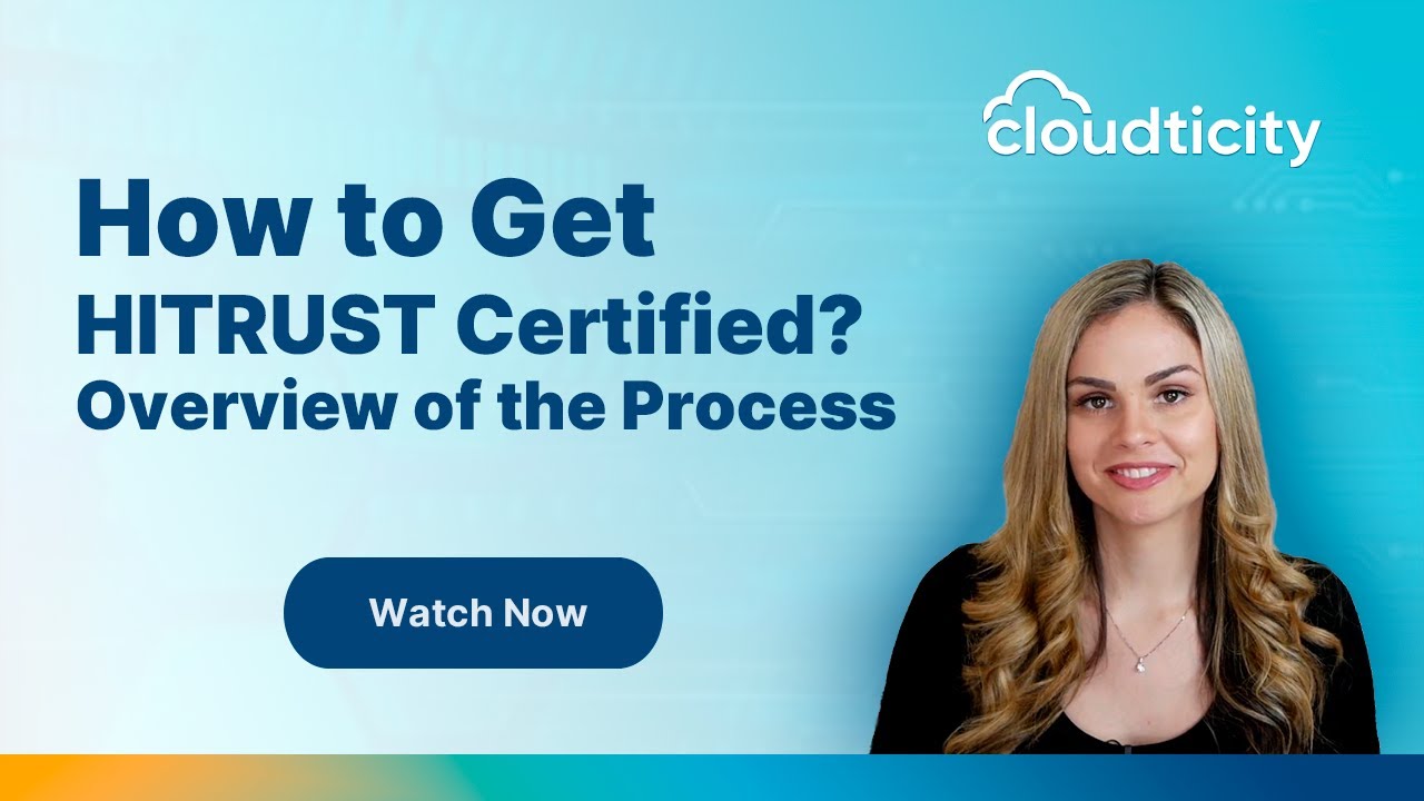 How to Get HITRUST Certified? Follow These 7 Steps