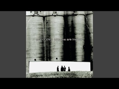 Faith Enough - Jars of Clay