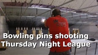 Bowling Pins Shooting Indoors Thursday Night League 2015