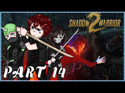 SADNESS AND CORRUPTION! - SHADOW WARRIOR 2 Co-op Let's Play Part 14 (1440p 60FPS PC)