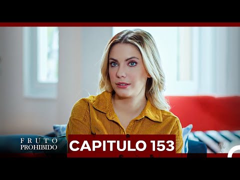 Fruto Prohibido Capitulo 153 (Doblado en Español) Temporada 3