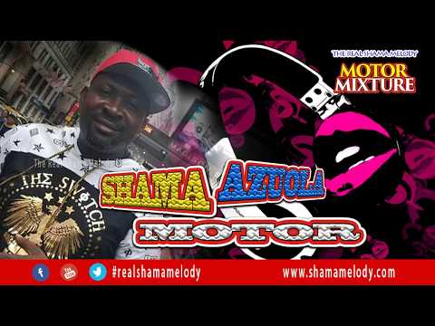 Shama Azuola Motor - Motor Mixture - Shama Melody