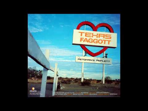 Texas Faggott - Petoman's Peflett [2000] (Full Album)