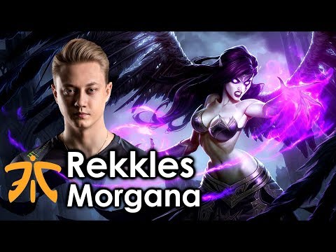 Rekkles picks Morgana