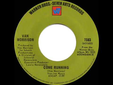 1970 HITS ARCHIVE: Come Running - Van Morrison (mono 45)