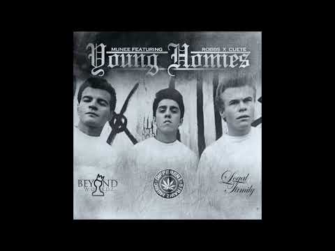 Munee Ft.Robbs & Lil Cuete Young Homies